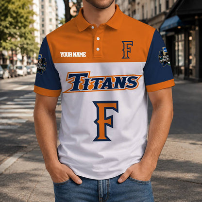 VIRAL EDITION - NEW CUSTOMIZED NCAA CWS16 CFT CAL STATE FULLERTON TITANS T-SHIRT, POLO SHIRT, ZIP POLO SHIRT, SWEATSHIRT, HOODIE & ZIP HOODIE